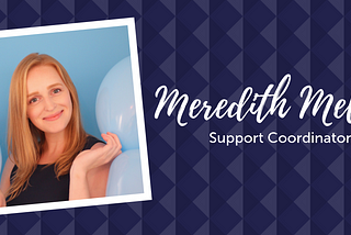 Meet Meredith Melvin
