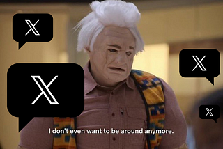 A skit from “I think you should leave” in which the character is wearing a heavy costume as an old man and says “I don’t even wanna be around anymore.” Added to the image are a bunch of chat bubbles with “X” on them.