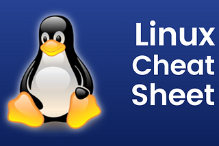 Linux Cheat Sheet