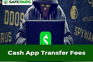 Cash App Transfer Fees