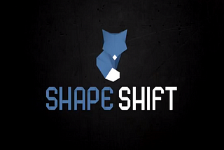 Conheça o ShapeShift — Alternativa Excelente as Bolsas/Exchanges