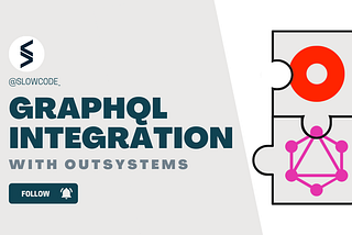 GraphQL Integration with OutSystems