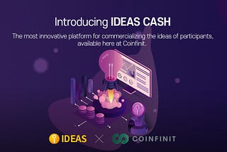 Ideas Cash IEO on Coinfinit