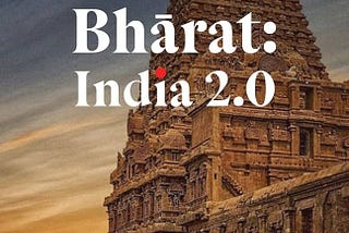 BOOK REVIEW: Bharat: India 2.0: Gautam Radhakrishna Desiraju (2022)