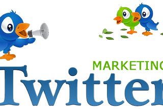Twitter Basics: What You Need To Know About Twitter Marketing