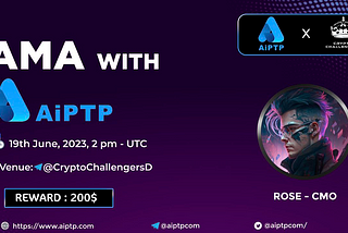 AiPTP x Crypto Challengers AMA Recap