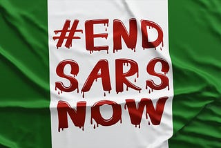 #EndSARS Signals a new Rule for Brand Building — Why Silence isn’t an Option