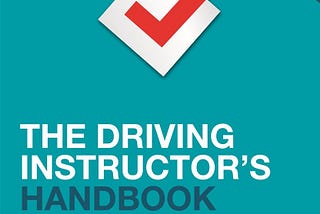 [EBOOK][BEST]} The Driving Instructor’s Handbook