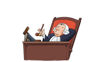 Image of a cartoon of “judge”in a powder wig, with his feet up on the bench, sitting very relaxed, while whistling.