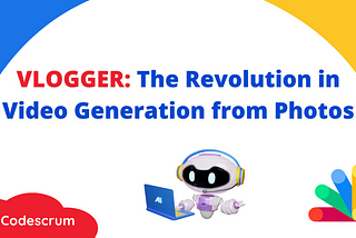 VLOGGER: The Revolution in Video Generation from Photos