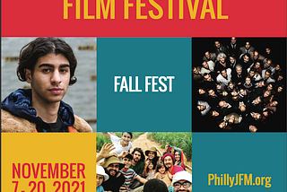41st Annual Philadelphia Jewish Film Festival: Fall Fest