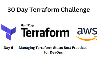 How to Manage Terraform State: A Step-by-Step Guide
