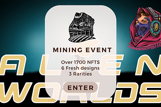 Alienworlds Mining event