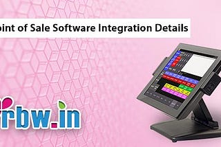 Point of Sale Software Integration Details