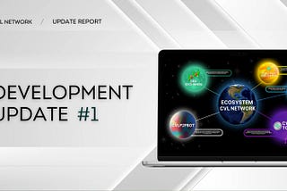 DEVELOPMENT UPDATE CIVILIZATION #1