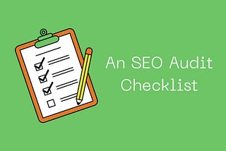 A website SEO audit checklist with a green background.