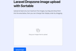 Laravel 11 Dropzone Image Upload with Sortable