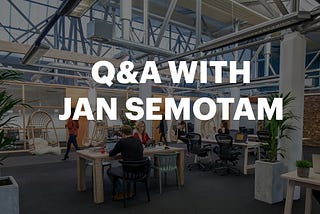 Q&A with Jan Semotam, General Manager of Primalbase