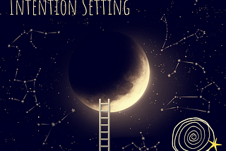 The Astrology of Intention Setting