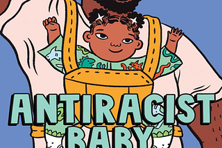 Would You Like an Antiracism Book With That $60 Onesie?