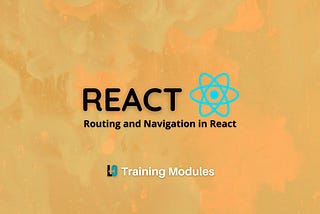 Routing and Navigation in React