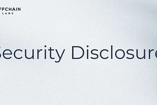Security disclosure