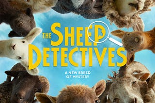 “The Sheep Detectives” or Agatha Christie Gets Wooly