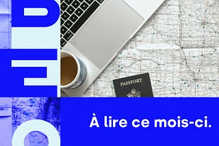 À lire ce mois-ci — Juillet 2020