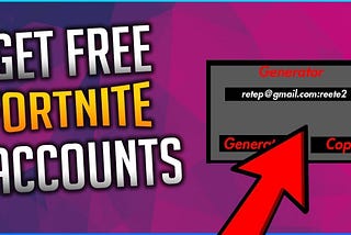 Get Free Fortnite Account|Fortnite Account Skin Checker