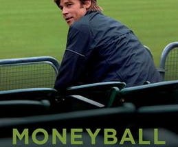 Moneyball- an emphasis on the corporate culture of sports — Blogs 14 and 15