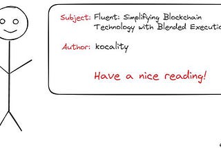 Fluent: Blended Execution ile Blockchain Teknolojisini Sadeleştirmek