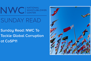Sunday Read: NWC To Tackle Global Corruption at CoSP11
