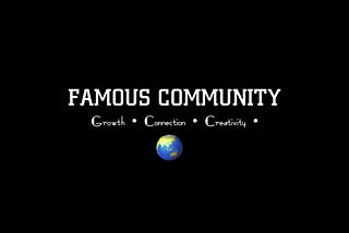 Let’s Grow Together, Join Famous Community 🌎