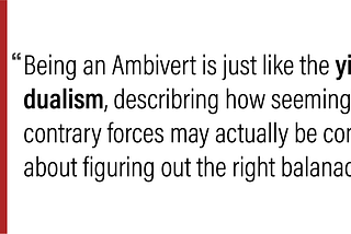 Why being an Ambivert can help you become more productive?