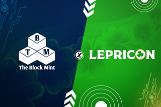 The BlockMint partners with Lepricon.