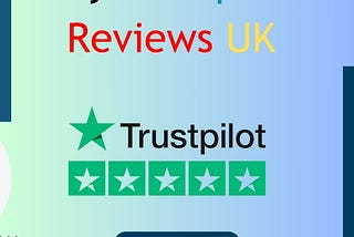 10 Best Sites To Buy Trustpilot Reviews UK (Verified & Cheap)