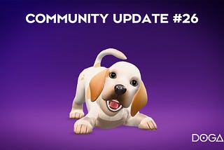 DOGAMÍ Community Update #26