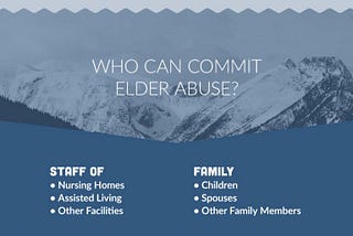 Nursing Home Abuse and Neglect