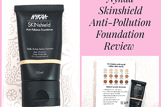 Nykaa SkinShield Anti-Pollution Matte Foundation Review