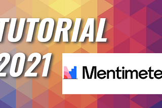 Cómo usar Mentimeter 2021 | Tutorial para presentaciones interactivas