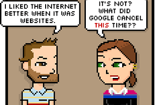 I liked the internet better when it was websites.
