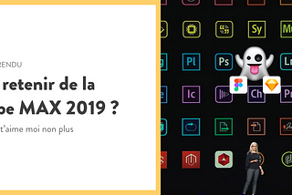 Que retenir de la AdobeMax 2019? Toutes les nouveautés annoncées !
