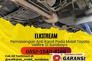 Ekstream Pemasangan Anti Karat Pada Mobil Toyota Vellfire Di Surabaya