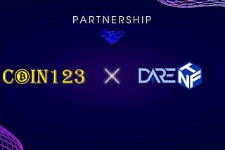 DareNFT has been partnering with Coin123 to disseminate news on its unique NFT2.0