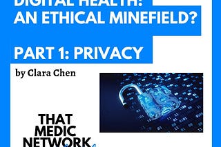 Digital Health: An Ethical Minefield? #1