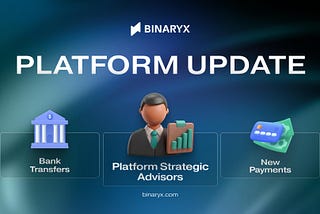 Binaryx Platform Update: March 2025
