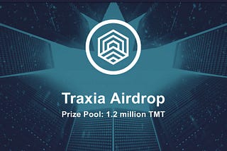 Traxia Monthly Update: January 2019