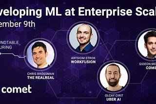 Upcoming Roundtable (Virtual): Developing ML at Enterprise Scale