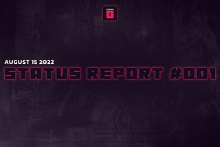 STATUS REPORT #001