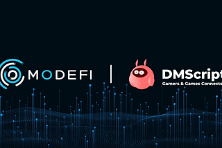 Our Latest Partnership, DMScript X Modefi